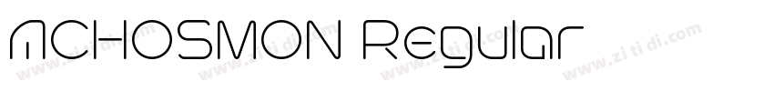 ACHOSMON Regular字体转换 ACHOSMON Regular字体转换